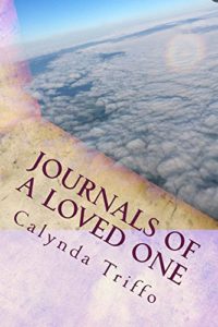 Journals of a loved one